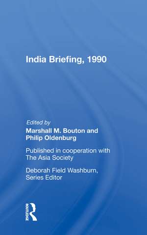 India Briefing, 1990 de Marshall M. Bouton