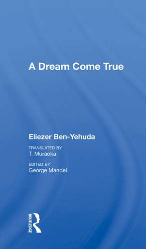 A Dream Come True de Eliezer Ben-yehuda