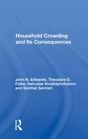 Household Crowding And Its Consequences de John Edwards