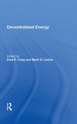 Decentralized Energy de Paul P. Craig