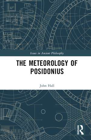 The Meteorology of Posidonius de J.J. Hall