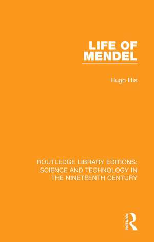 Life of Mendel de Hugo Iltis