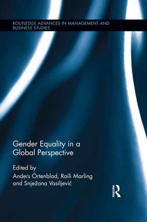 Gender Equality in a Global Perspective de Anders Ortenblad