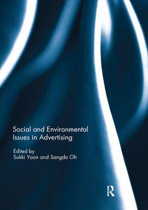 Social and Environmental Issues in Advertising de Sukki Yoon