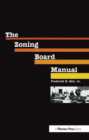 Zoning Board Manual de Jr., Frederick Bair