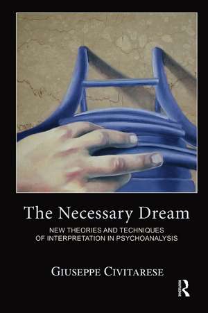 The Necessary Dream de Giuseppe Civitarese