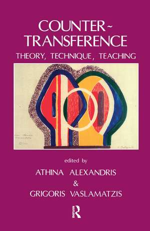 Countertransference: Theory, Technique, Teaching de Athina Alexandris