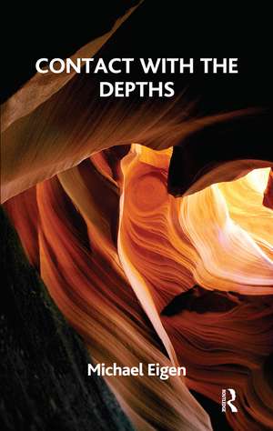 Contact with the Depths de Michael Eigen