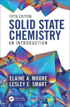 Solid State Chemistry: An Introduction de Elaine A. Moore