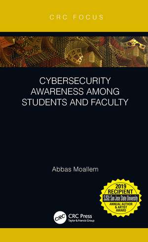 Cybersecurity Awareness Among Students and Faculty de Abbas Moallem