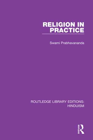 Religion in Practice de Swami Prabhavananda