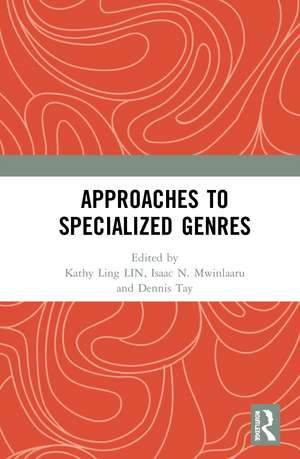 Approaches to Specialized Genres de Kathy Ling LIN