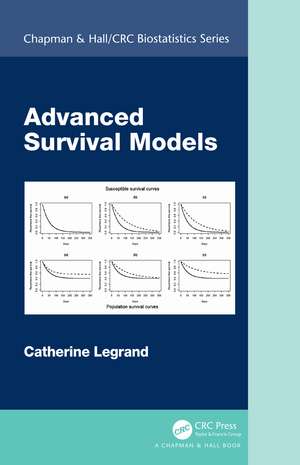 Advanced Survival Models de Catherine Legrand