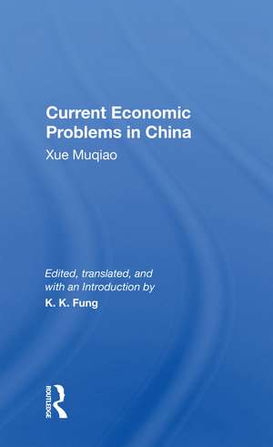 Current Economic Problems In China de Kwok-Kwan Fung