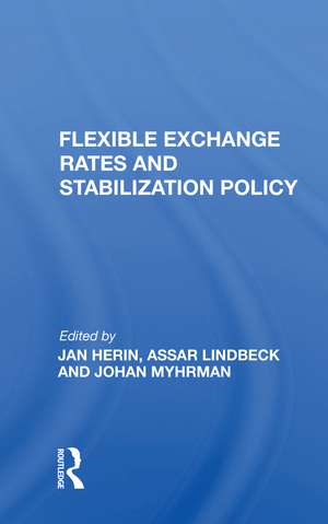 Flexible Exchange Rates de Jan Herin