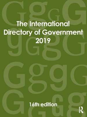 The International Directory of Government 2019 de Europa Publications