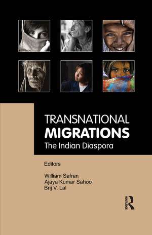 Transnational Migrations: The Indian Diaspora de William Safran