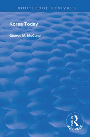 Korea Today de George M. McCune