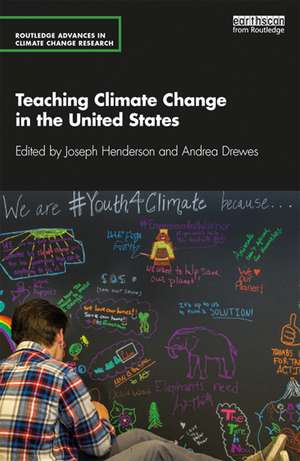 Teaching Climate Change in the United States de Joseph Henderson