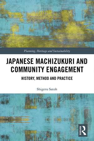 Japanese Machizukuri and Community Engagement de Shigeru Satoh