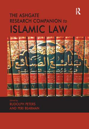 The Ashgate Research Companion to Islamic Law de Peri Bearman