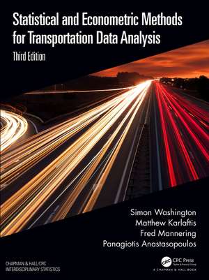 Statistical and Econometric Methods for Transportation Data Analysis de Simon Washington