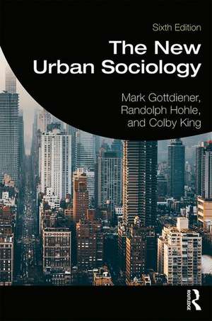 The New Urban Sociology de Mark Gottdiener