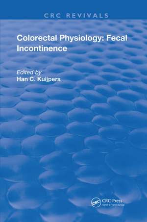 Colorectal Physiology: Fecal Incontinence de Han Kuijpers