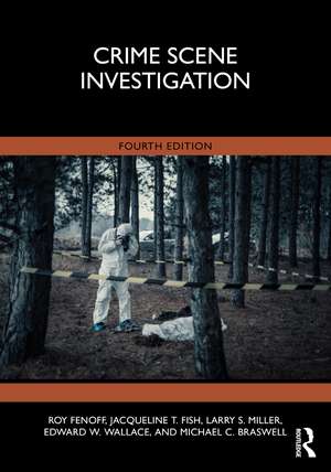 Crime Scene Investigation de Roy Fenoff