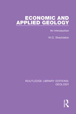 Economic and Applied Geology: An Introduction de W.G. Shackleton