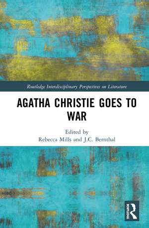 Agatha Christie Goes to War de Rebecca Mills