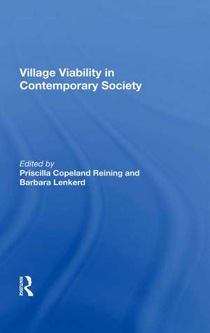 Village Viability In Contemporary Society de Priscilla Copeland Reining