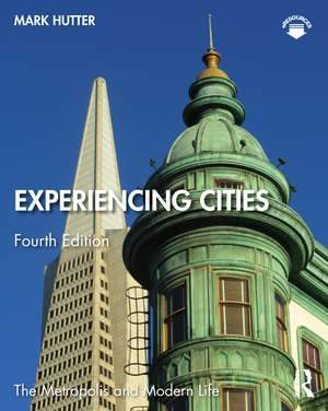 Experiencing Cities de Mark Hutter