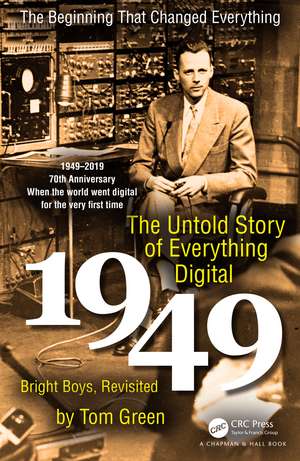 The Untold Story of Everything Digital: Bright Boys, Revisited de Tom Green