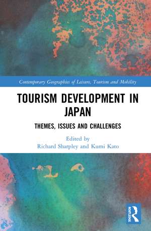 Tourism Development in Japan: Themes, Issues and Challenges de Richard Sharpley