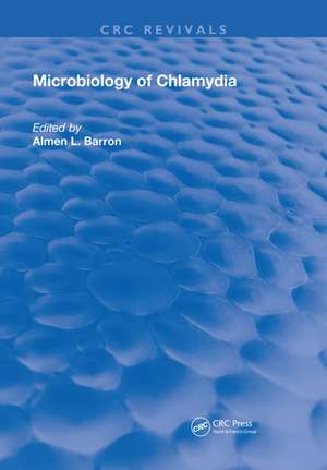 Microbiology Of Chlamydia de Almen L. Barron