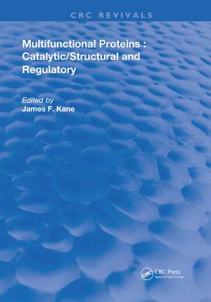 Multifunctional Proteins de James F. Kane