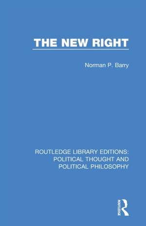 The New Right de Norman P. Barry