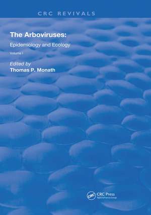 The Arboviruses:: Epidemiology and Ecology de Thomas Monath