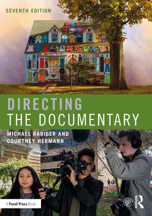 Directing the Documentary de Michael Rabiger