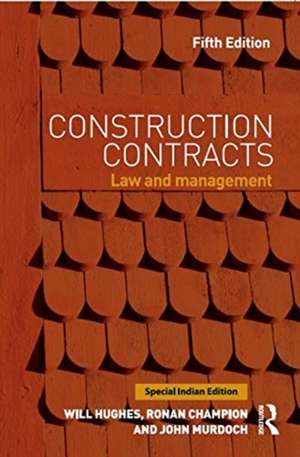 HUGHES, W: CONSTRUCTION CONTRACTS