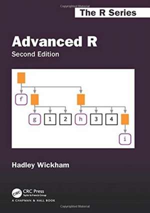 Advanced R, Second Edition de Hadley Wickham