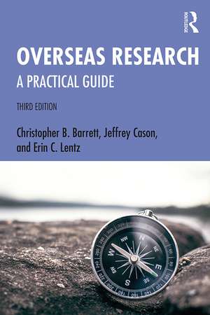 Overseas Research: A Practical Guide de Christopher B. Barrett