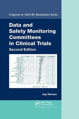 Data and Safety Monitoring Committees in Clinical Trials de Jay Herson