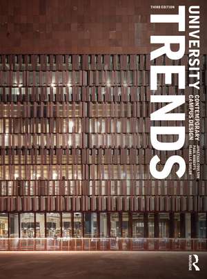 University Trends: Contemporary Campus Design de Jonathan Coulson