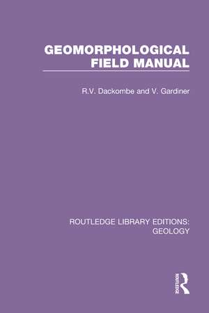 Geomorphological Field Manual de R. Dackombe