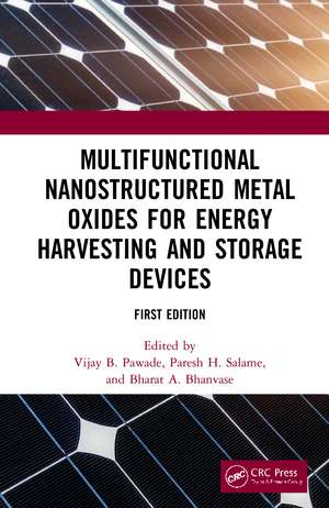 Multifunctional Nanostructured Metal Oxides for Energy Harvesting and Storage Devices de Vijay B. Pawade