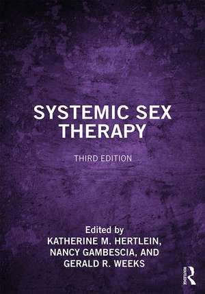 Systemic Sex Therapy de Katherine M. Hertlein