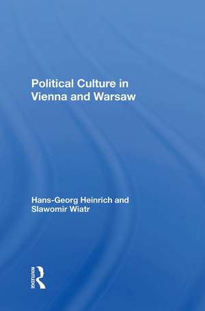 Political Culture In Vienna And Warsaw de Hans-georg Heinrich