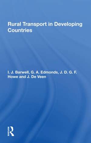 Rural Transport In Developing Countries de I. Barwell